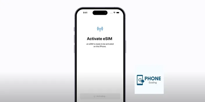 How to Activate ESIM on iPhone?